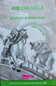 Povești și povestiri - Ion Creangă