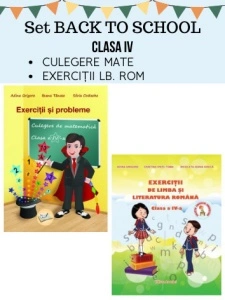 SET BACK TO SCHOOL-CLASA A IV-A (CULEGERE MATE+EX. LB. ROMÂNĂ)