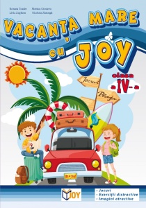 CAIET Vacanta mare cu Joy - clasa a IV-a