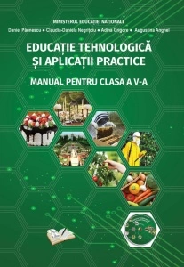 Educație Tehnologică și Aplicații Practice - Manual pentru clasa a V-a