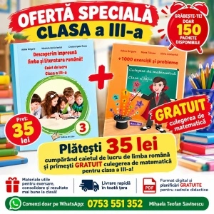 🔥📚 OFERTĂ SPECIALĂ – CLASA a III-a! Caiet lucru+ Gratuit culegere