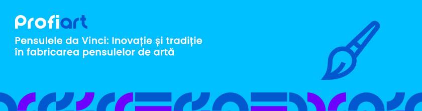 Pensulele da Vinci: Inovație și tradiție în fabricarea pensulelor de artă