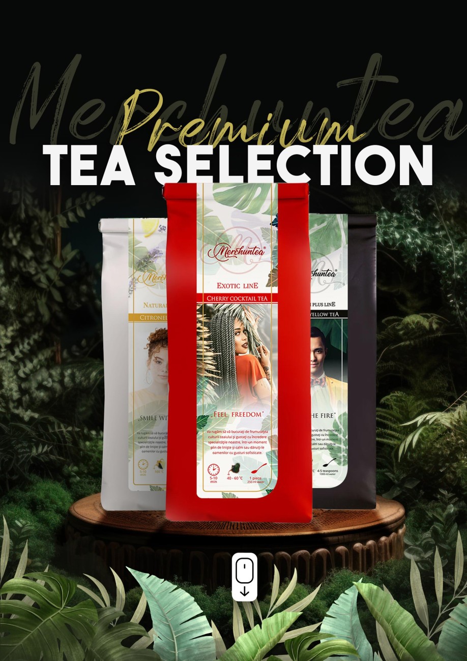 Specialitati de ceai Merchuntea