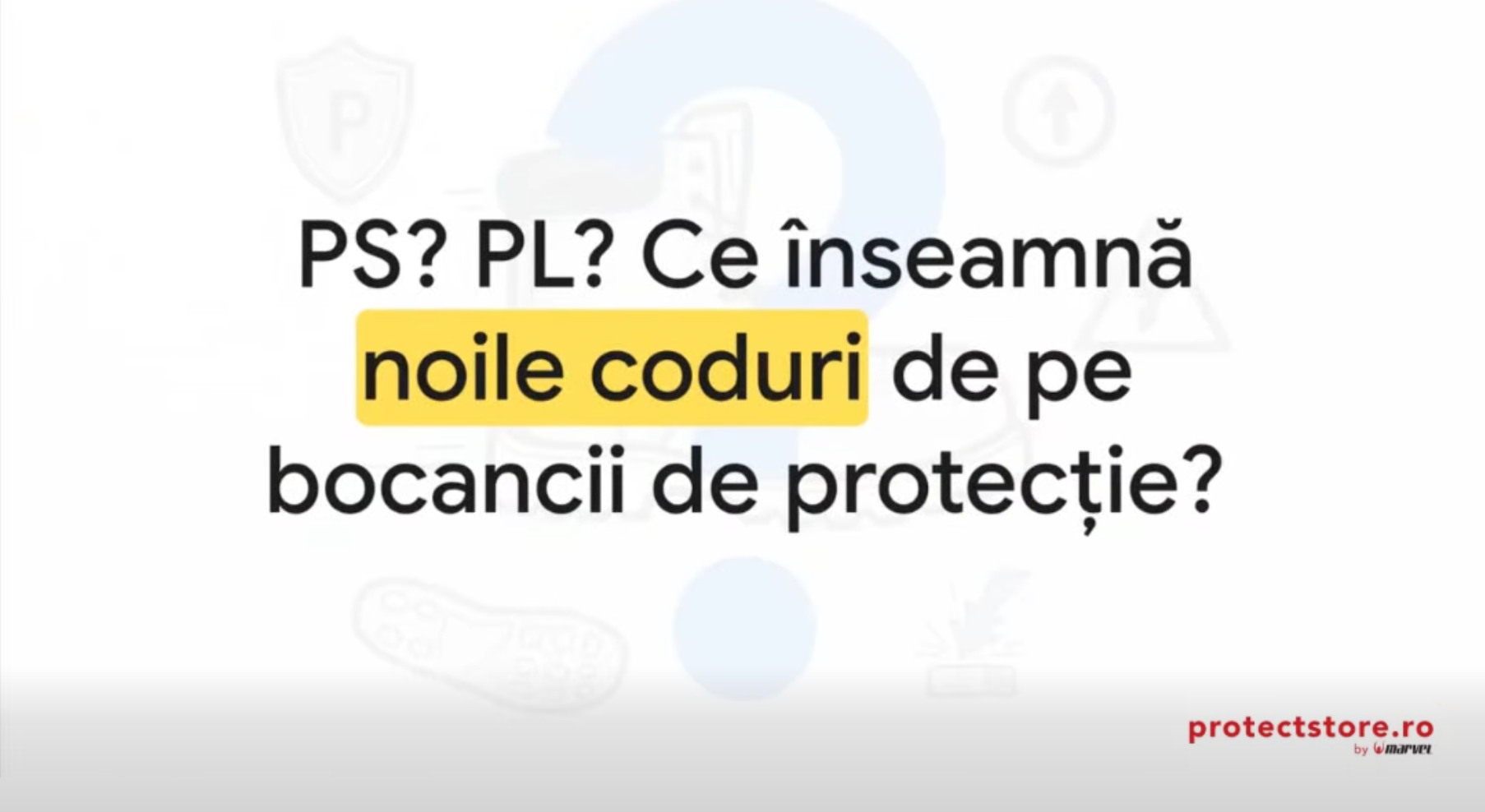 PS vs. PL: Ce trebuie să știi despre noile marcaje de protecție ale încălțămintei? - ProtectStore