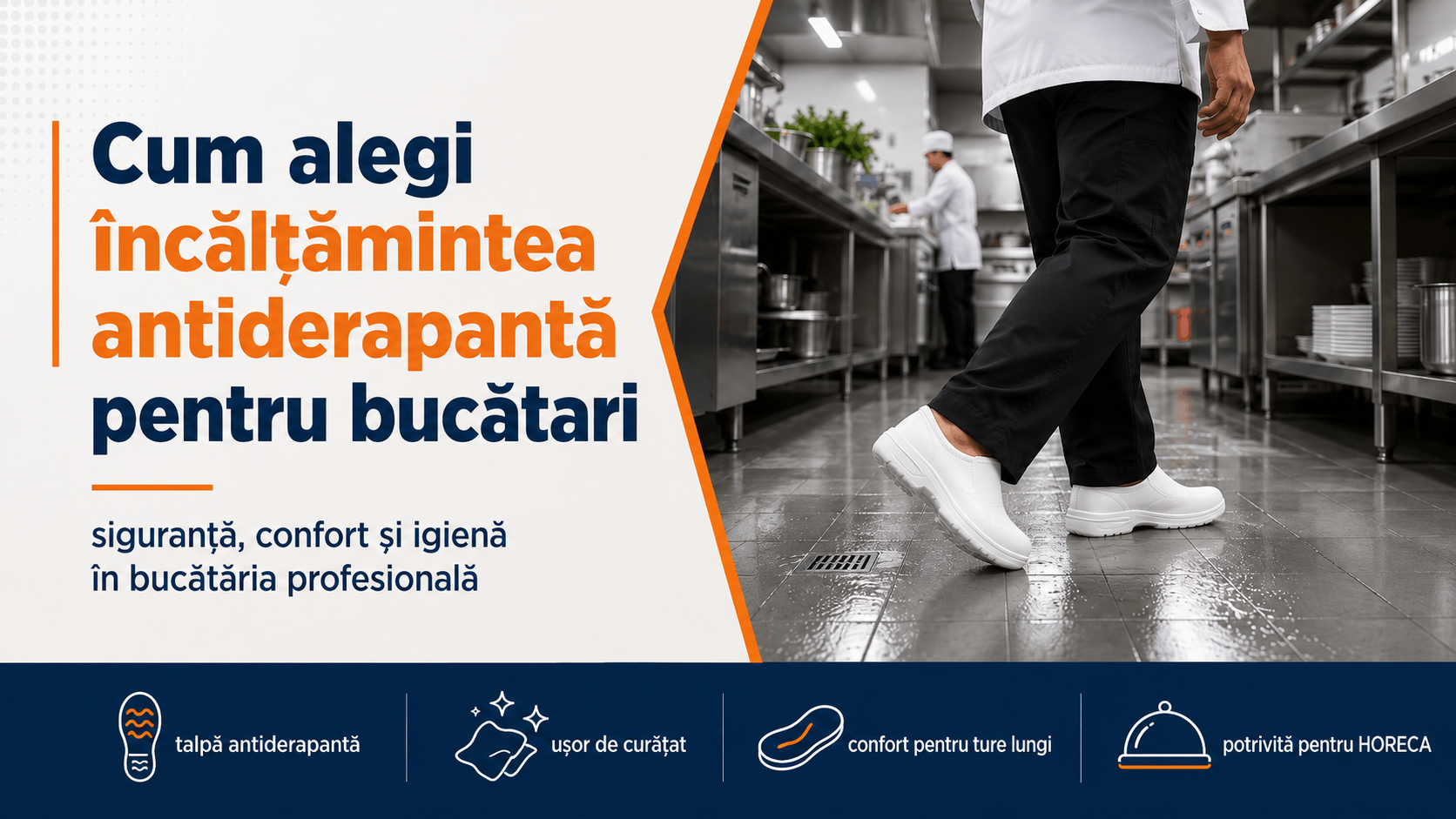 Cum alegi incaltamintea antiderapanta pentru bucatari? | ProtectStore