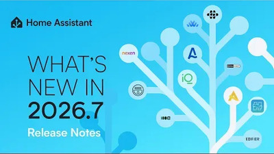 Casa ta vorbește pe limba ta: Ce aduce noul update Home Assistant 2026.7