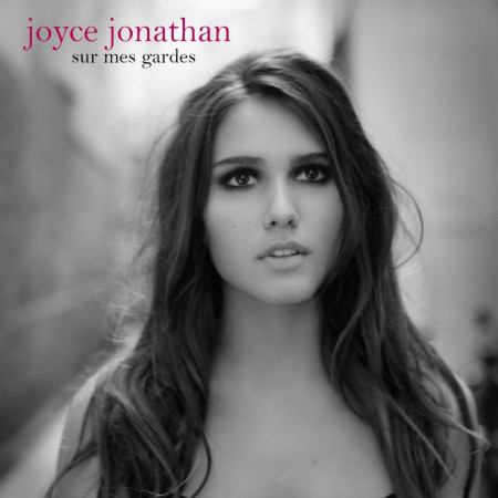 Joyce Jonathan - sur mes gardes - CD