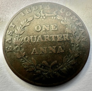 BRITISH INDIA / EAST INDIA COMPANY - WILLIAM IV - ONE QUARTER ANNA 1835