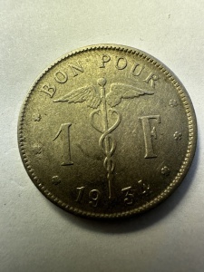 Moneda Belgia - Leopold III - “ Bun Pentru “ 1 Franc 1934