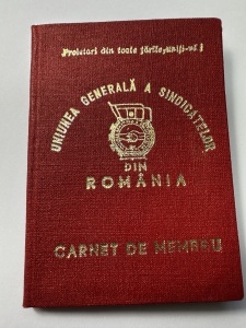 . Carnet de membru al Uniunii Generale a Sindicatelor din România (UGSR)