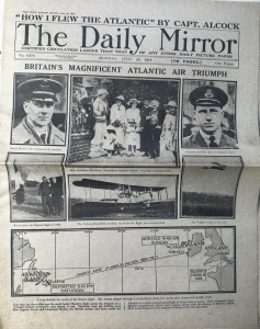 Ziar Istoric - Anglia - The Daily Mirror, 16 iunie 1919, ediție care anunță în primă pagină primul zbor transatlantic fără escală, realizat de John Alcock și Arthur Whitten Brown, la bordul avionului Vickers Vimy.