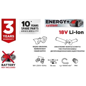 Polizor unghiular Energy+ 18V,Li-Ion,disc 115x22,2mm (fara acumulator inclus)
