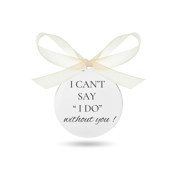 Banut Nunta din Argint 2.5cm I can't say I Do without you