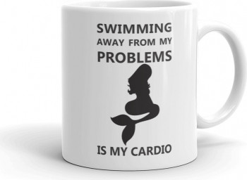 Cana personalizata Swimming away from my problems is my cardio