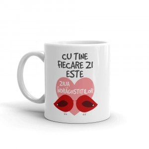 Cana personalizata Cu tine fiecare zi este Ziua Indragostitilor - Img 2