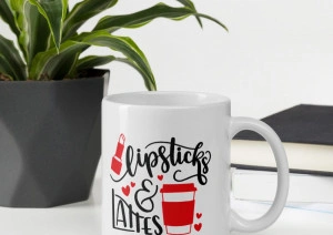 Cana personalizata Lipsticks and Lattes - Img 3