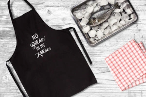 Sort de bucatarie personalizat No bitchin' in my kitchen