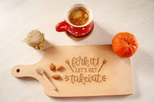 Tocator lemn clasic personalizat Fork it let's get takeout - Img 2