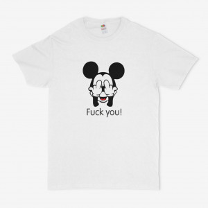 Tricou unisex personalizat Mickey Fuck you