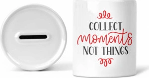 Pusculita personalizata Collect moments not things