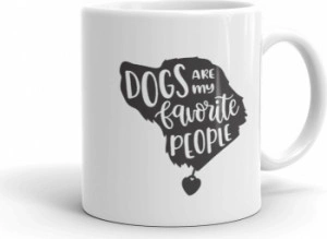Cana personalizata Dogs Are My Favorite People