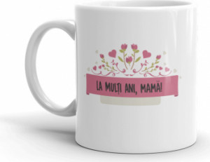 Cana personalizata La multi ani mama