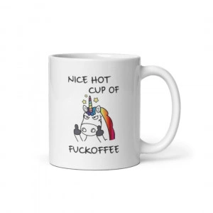 Cana personalizata Nice hot cup of fuckoffee