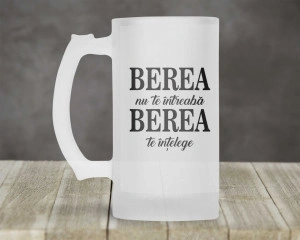 Halba bere Berea nu te intreaba Berea te intelege