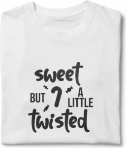 Tricou unisex personalizat Sweet but a little twisted