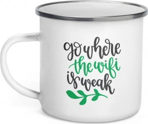Cana metalica emailata personalizata Go where the wifi is weak - Img 3