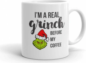 Cana personalizata Im a real Grinch before my coffee