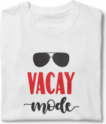 Tricou unisex personalizat Vacay mode