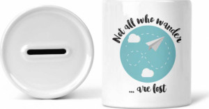 Pusculita personalizata Not all who wander are lost