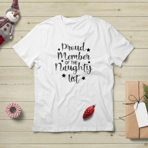 Tricou unisex personalizat Proud member of the naughty list - Img 2