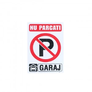 Semn Nu Parcati - Img 2