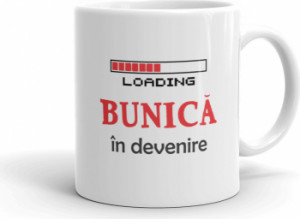 Cana personalizata Bunica in devenire