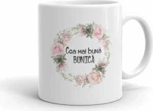 Cana personalizata Cea mai buna bunica