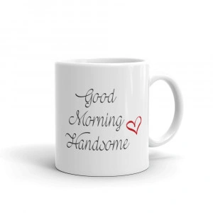 Cana personalizata Good morning handsome - Img 4