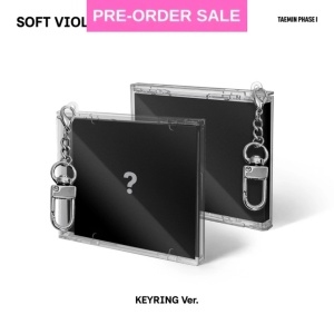(31/08) Taemin (SHINee) - Phase I: Soft Violence (Keyring Ver.)