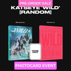 (EVENT) (14/08) KATSEYE - Wild (Sound Wave Photocard) Random Cover