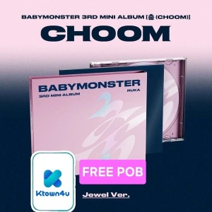 (FREE POB) BABYMONSTER - CHOOM (Jewel Ver.) 2 FREE Ktown4u Photocards (Random Cover)