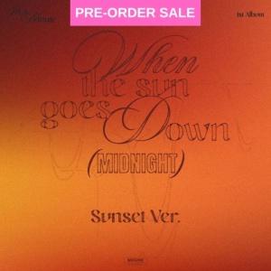 (09/09) IN A MINUTE - When The Sun Goes Down: Midnight (Sunset Ver.)