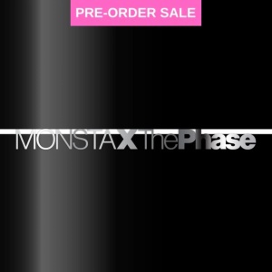 (04/09) MONSTA X - The Phase (Refined Ver.)