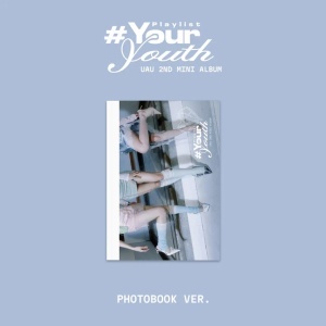 UAU - Playlist #Your Youth (Photobook Ver.)
