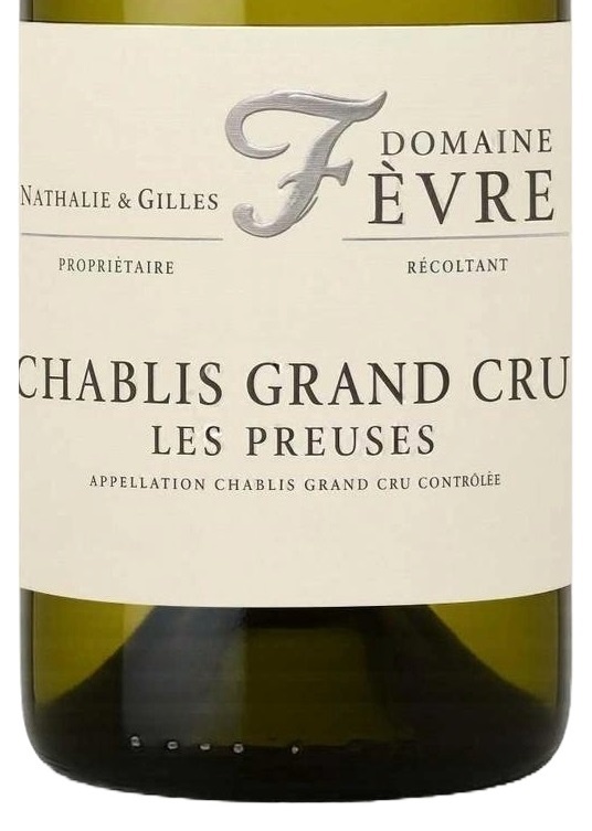 Domaine Nathalie si Gilles Fevre Chablis Grand Cru Les Preuses