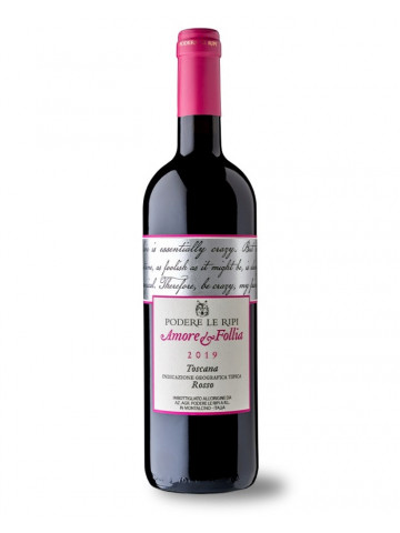 Podere le Ripi Amore e Follia 2019 Toscana Rosso IGT 0.75L