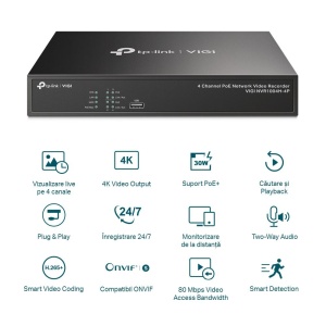 NVR PoE TP-Link VIGI 4 canale 1004H4P; 53W, 8 MP,1 SATA Interface, max 10TB, H.265+; ONVIF - Img 2