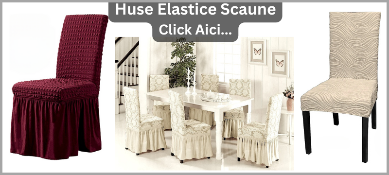 Huse elastice scaune