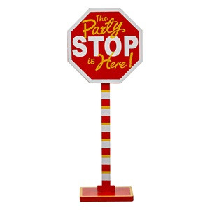 Indicator Decorativ de Petrecere Stop the Party is Here 32.5cm