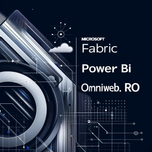 Dezvoltare Data Lake utilizand Microsoft Fabric și Power BI - Img 1